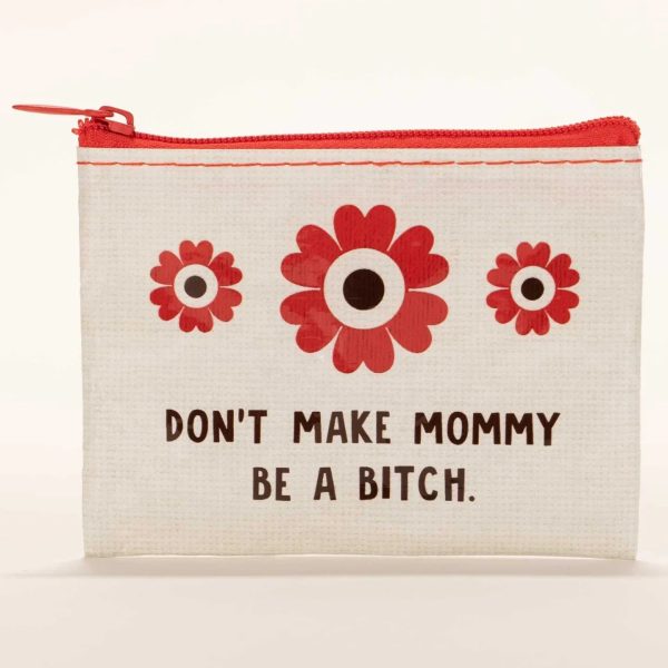 Don t Make Mommy    Geldbörse Rabatt – Bild 2